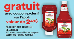 GRATUIT ketchup aux tomates selection Chez Super C