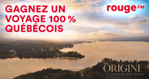 Gagnez une expérience de voyage 100 % québécois