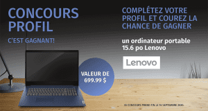 Gagnez Un ordinateur portable Lenovo de 15.6 pouces
