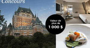 Séjour pour 2 personnes au Fairmont Le Château Frontenac