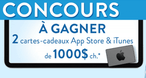2 cartes-cadeaux app Store & Itunes de 1 000$ chacune