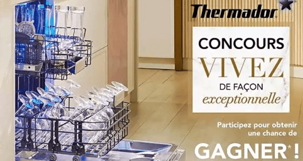 Gagnez 1 de 3 lave-vaisselle Emerald Thermador (2239$ chacun)