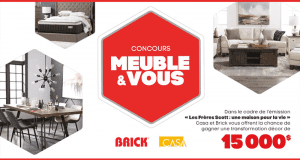 Gagnez 15 000 $ échangeable dans les magasins Brick