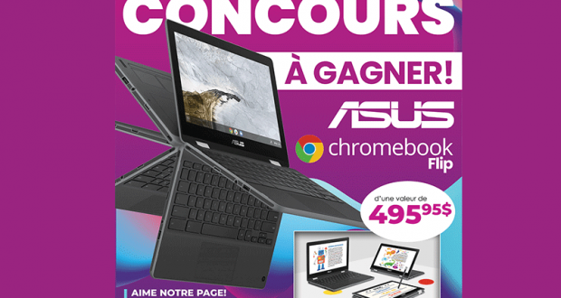 Gagnez Un ordinateur portable Asus Chromebook Flip