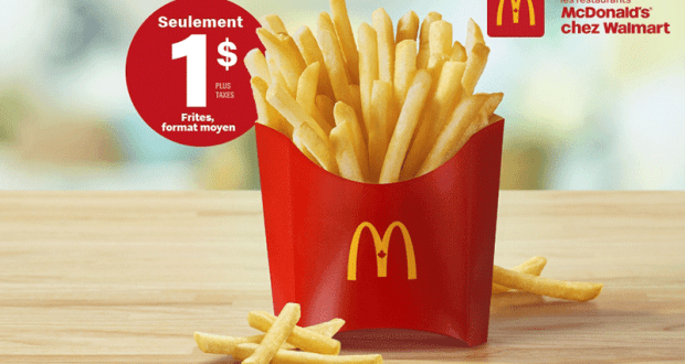 Frites moyennes à 1 $ chez McDonald’s de Walmart