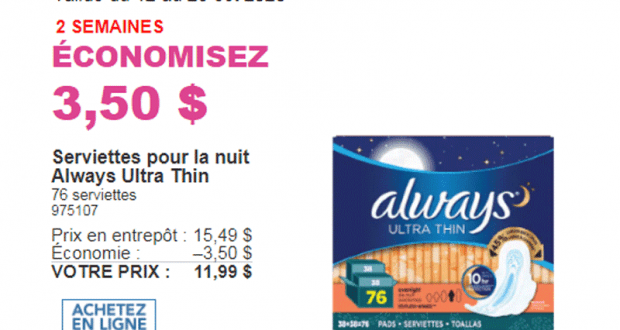 Rabais de 3.50 $ sur les Serviettes Always Ultra Thin