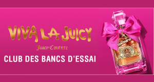 Testez gratuitement L’eau de parfum Viva La Juicy de Juicy Couture