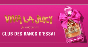 Testez gratuitement L’eau de parfum Viva La Juicy de Juicy Couture