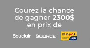 Gagnez 2300$ en prix de Bouclair - La Source et Bétonel