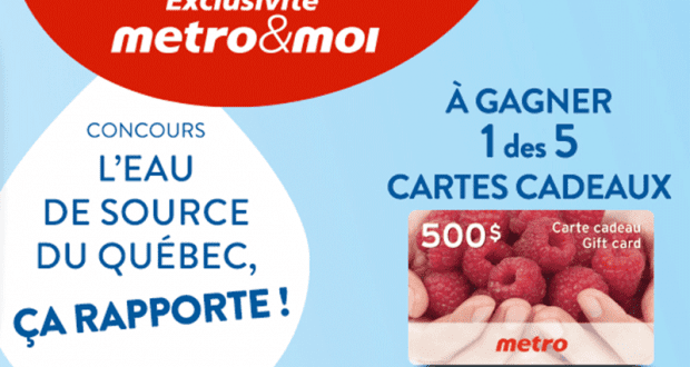 Gagnez 5 cartes-cadeaux Métro de 500$ chacune