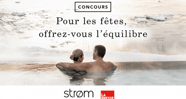 Gagnez un abonnement de 1 an au Strøm spa nordique (Valeur de 2949$)