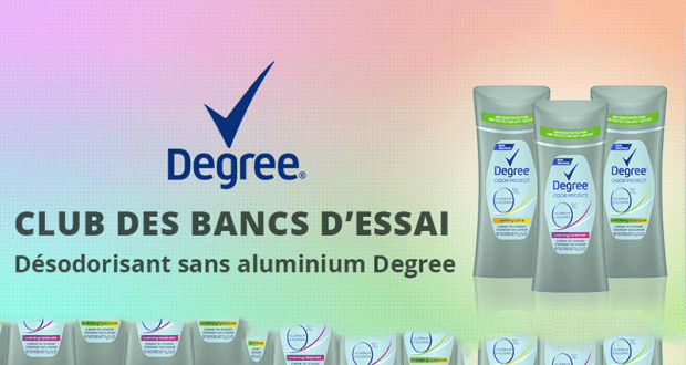 Testez le désodorisant sans aluminium Degree