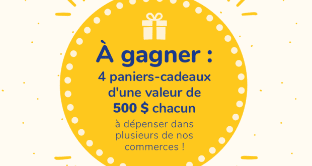 Gagnez 4 paniers-cadeaux d'une valeur de 500 $ chacun