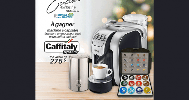 Gagnez une machine à capsules de la marque Caffitaly Canada