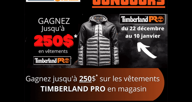 Gagnez 250$ sur les vêtements TIMBERLAND PRO