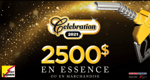 Gagnez 2500 $ en essence ou en marchandise