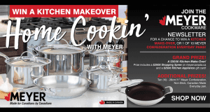 Gagnez 5000 $ pour rénover votre cuisine Ou 10 poêles Meyer