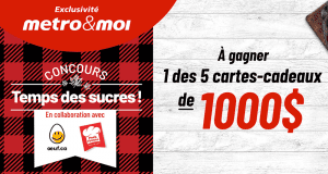 Gagnez 5 cartes cadeaux épicerie Metro de 1000 $ chacune