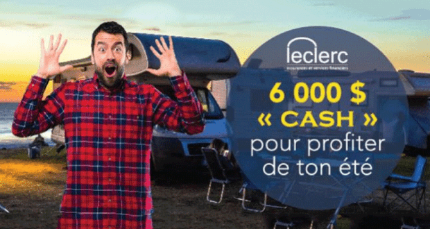 Gagnez 6 000 $ CASH pour profiter de votre été