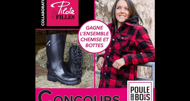 Gagnez une chemise et des bottes de sécurité Pilote & Filles