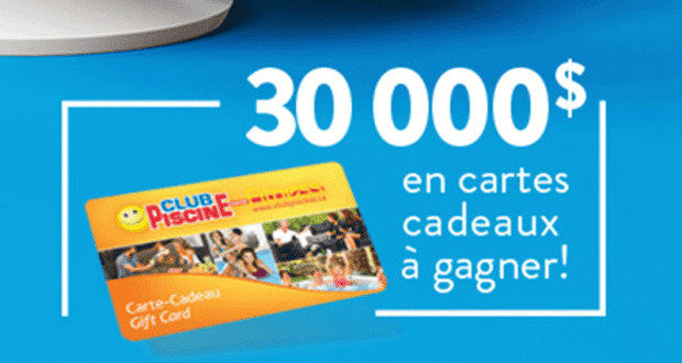 Gagnez 30 cartes-cadeaux Club Piscine Super Fitness de 1000 $ chacune