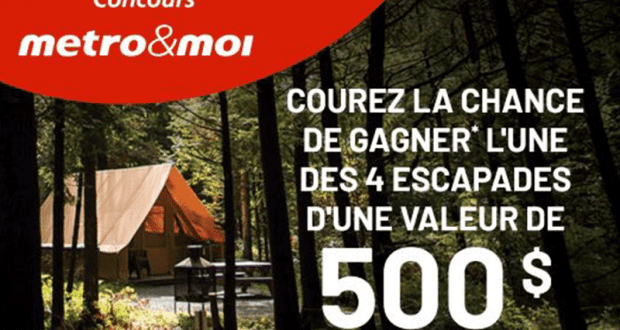 Gagnez 4 escapades d'une valeur de 500$ chacune