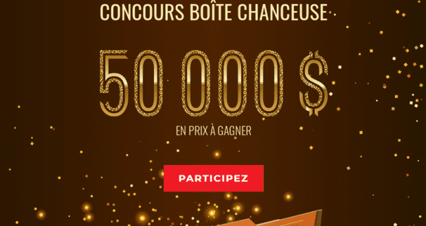 Gagnez 50 000 $ en prix