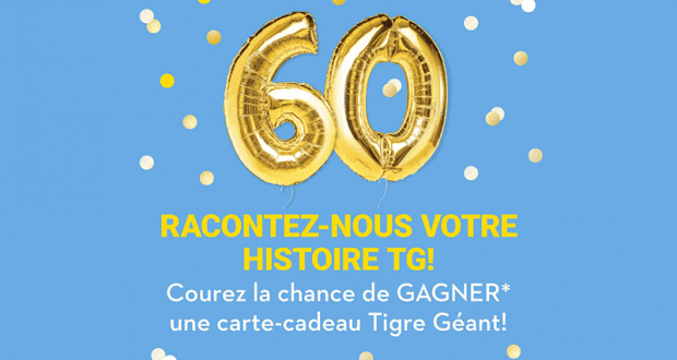 Gagnez 60 cartes-cadeaux Tigre Géant de 100 $ chacune