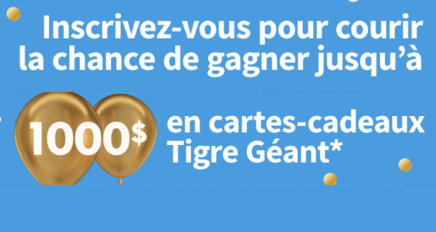 Gagnez 7000 $ en cartes cadeaux épicerie Tigre Géant