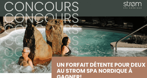 Gagnez un forfait Détente pour deux au Strom Spa Nordique