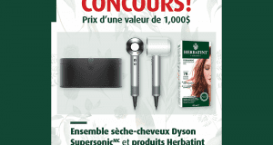 Gagnez un sèche-cheveux Dyson + Produits Herbatint (Valeur de 1000 $)