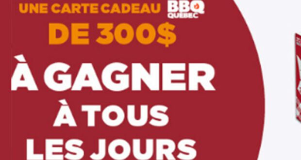 Gagnez 112 cartes-cadeaux BBQ Québec de 300 $ chacune