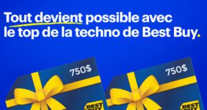 Gagnez 3 certificats-cadeaux Best Buy de 750 $ chacun