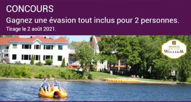 Gagnez un Forfait Évasion tout inclus au Manoir du lac William