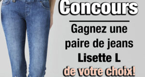 Gagnez un jeans LISETTE L Montréal de votre choix
