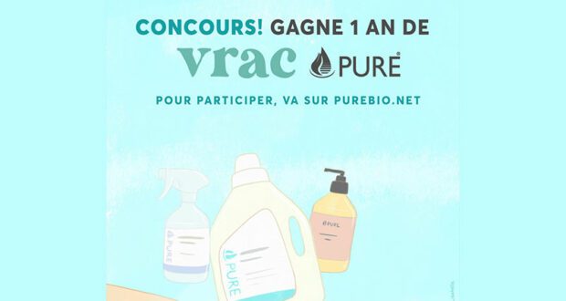 Gagnez 1 an de vrac Pure