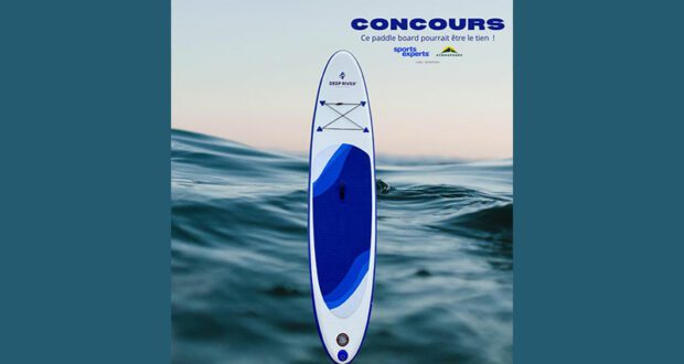 Gagnez un magnifique paddle board