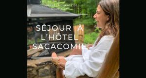 Gagnez un séjour pour deux personnes à l’Hotel Sacacomie