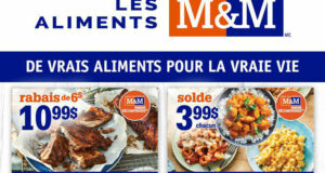 Circulaire Les Aliments M & M du 29 juillet au 4 août 2021