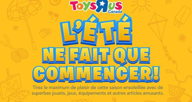 Circulaire Toys R Us du 5 août au 11 août 2021