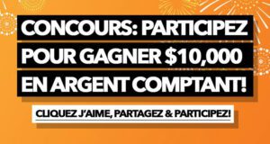 Gagnez 10 000 $ en argent comptant