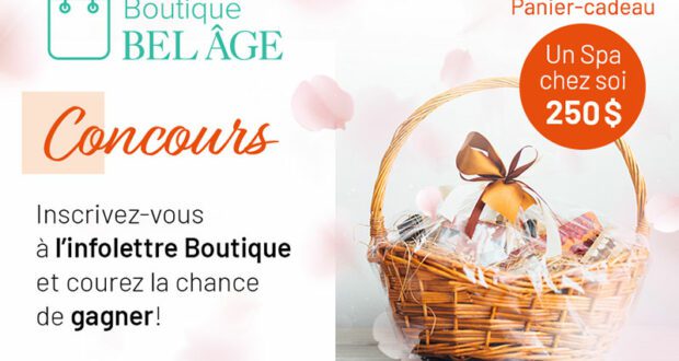 Gagnez un panier-cadeau ‘’UN SPA CHEZ SOI’’ (Valeur de 250 $)