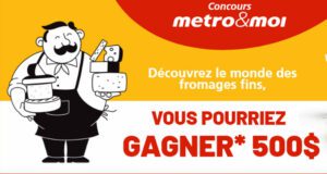 Gagnez 6 cartes-cadeaux Metro de 500 $ chacune