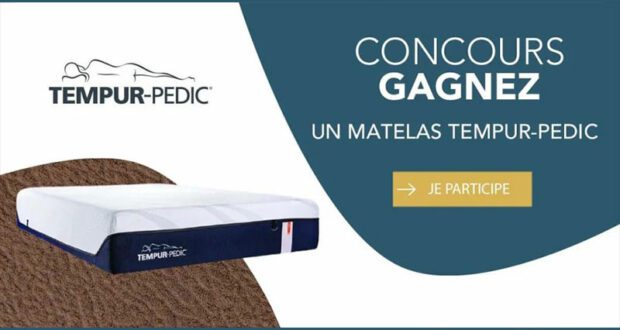 Gagnez un Matelas Tempur-Pedic (Valeur de 3900 $)