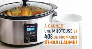 Gagnez une mijoteuse Ricardo de 6 pintes + 40 $ de Fromages