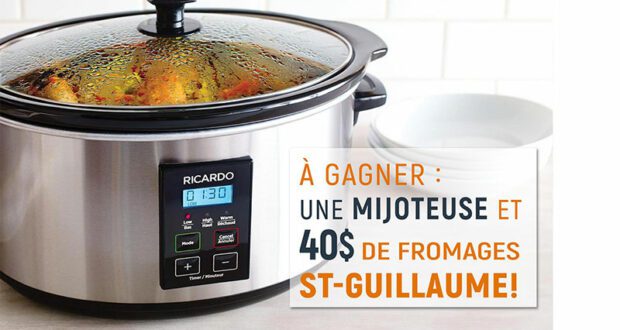 Gagnez une mijoteuse Ricardo de 6 pintes + 40 $ de Fromages