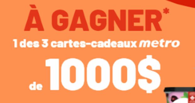 Gagnez 3 cartes-cadeaux Métro de 1000 $