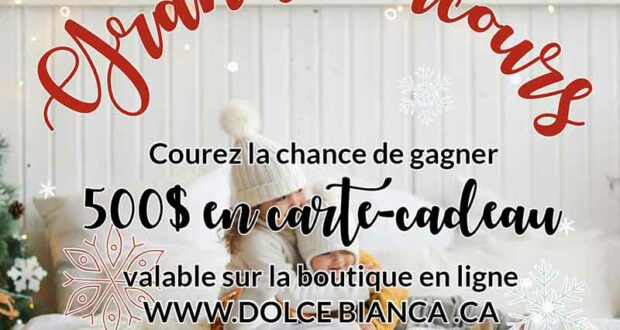 Gagnez une carte cadeau DOLCE BIANCA de 500 $