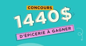 Gagnez une session complète d'épicerie (Valeur de 1440 $)