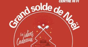 Circulaire Centre HI-FI du 10 décembre au 16 décembre 2021